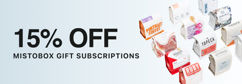 15% off Gift Subscriptions From Mistobox